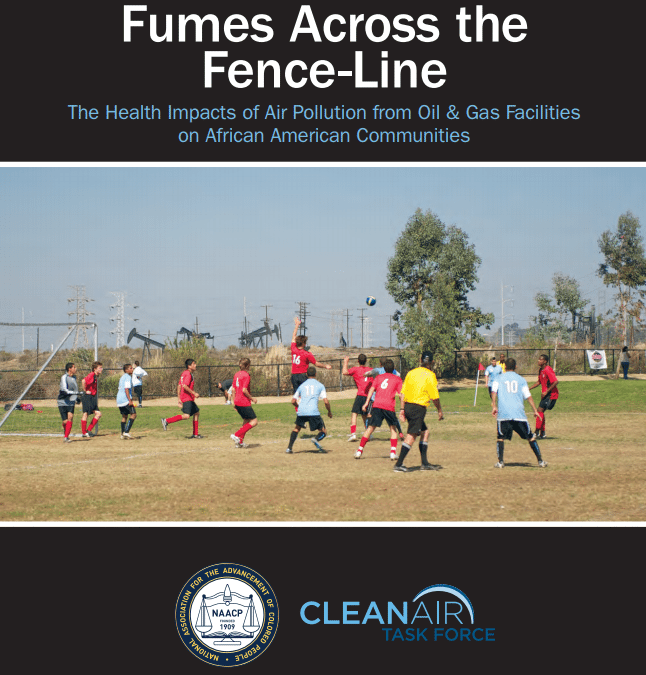 Fumes Across the Fence-Line, A New Study by NAACP, Clean Air Task Force, and National Medical Association