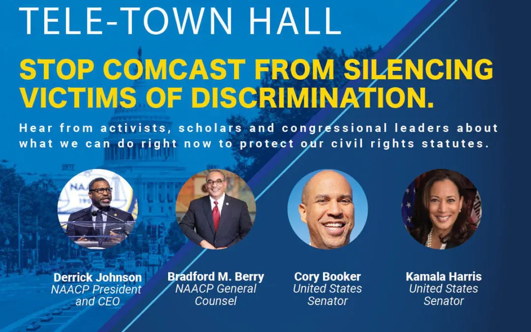 RECAP: NAACP HOSTED TELE TOWN HALL FEATURING SEN. CORY BOOKER AND SEN. KAMALA HARRIS ON COMCAST ATTACK ON CIVIL RIGHTS.