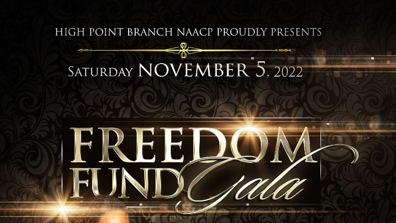 High Point Branch NAACP Announces  2022 Freedom Fund Gala Honorees
